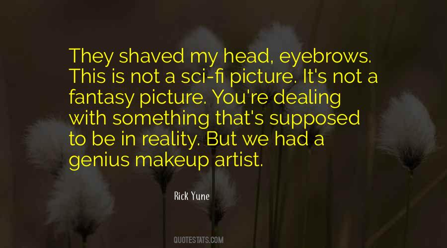 Quotes About Makeup Artist #357670