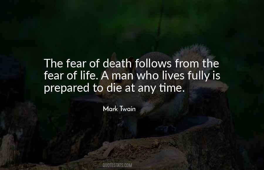 Quotes About Fear Of Death #1105234