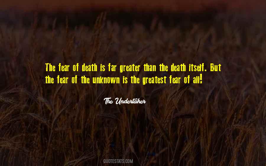 Quotes About Fear Of Death #1131071