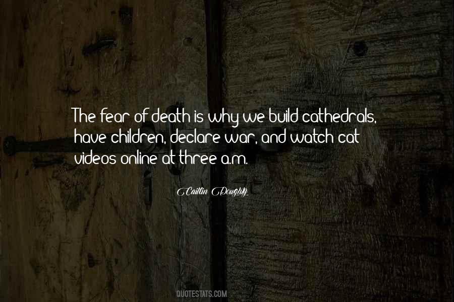 Quotes About Fear Of Death #1237096