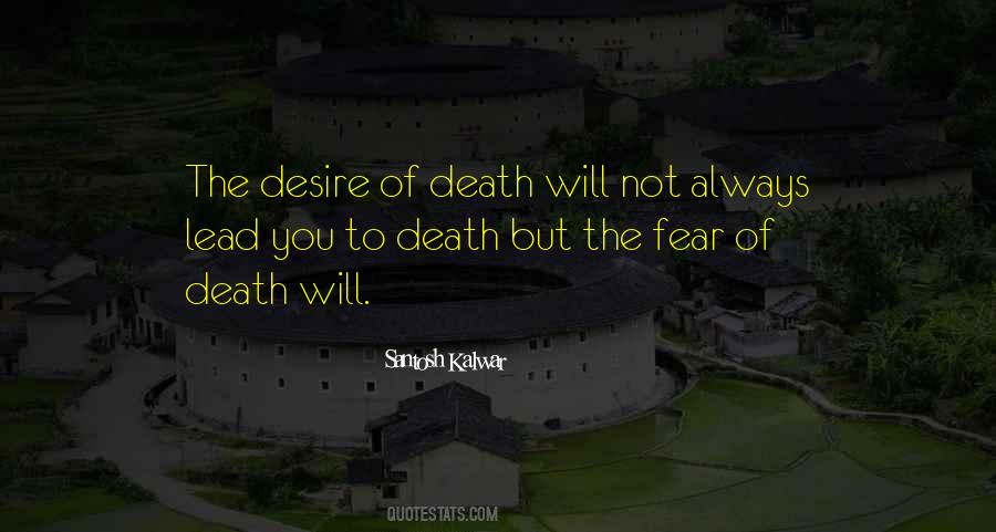 Quotes About Fear Of Death #1346191