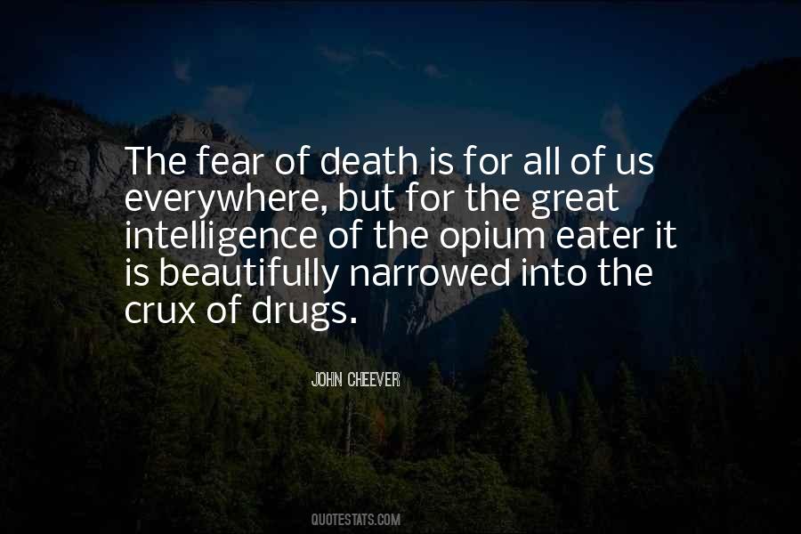 Quotes About Fear Of Death #1362028