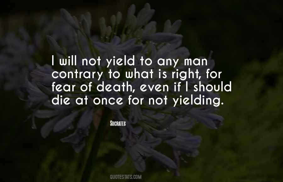 Quotes About Fear Of Death #1387998