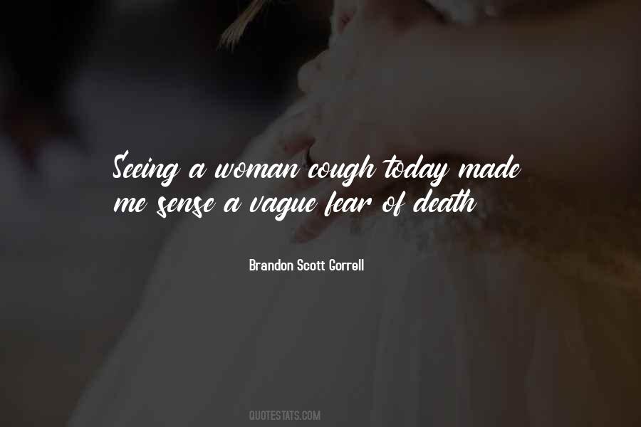 Quotes About Fear Of Death #963016