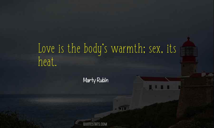 Quotes About Body Warmth #1476418