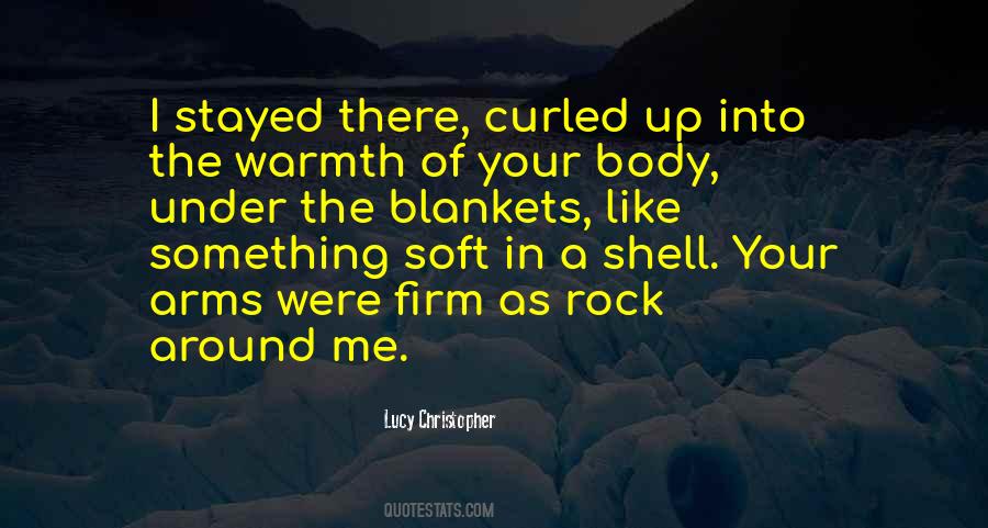Quotes About Body Warmth #311300