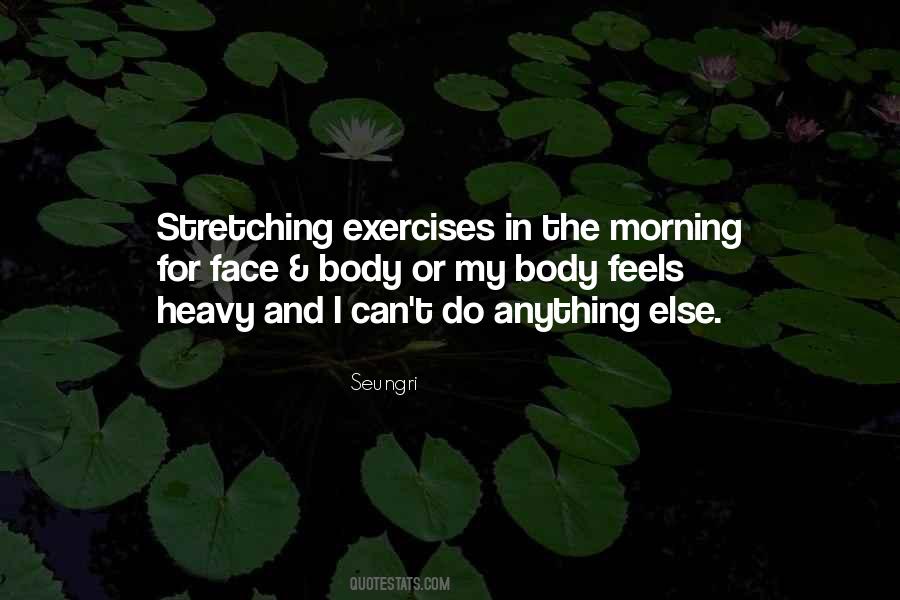 Body Exercise Quotes #257315