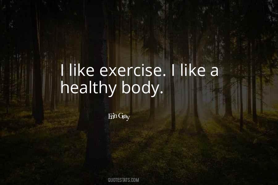Body Exercise Quotes #962983
