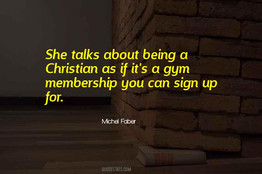 Quotes About Membership #243616