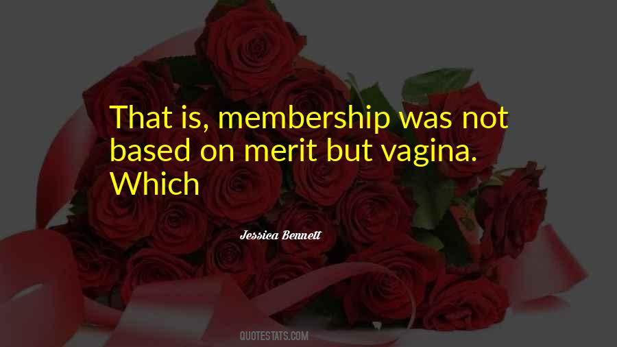 Quotes About Membership #474744