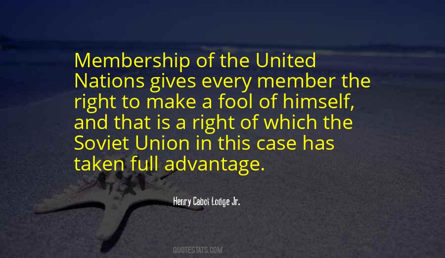 Quotes About Membership #639698