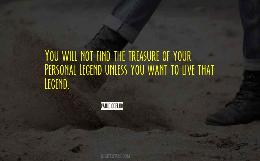 Quotes About Personal Legends #1552879
