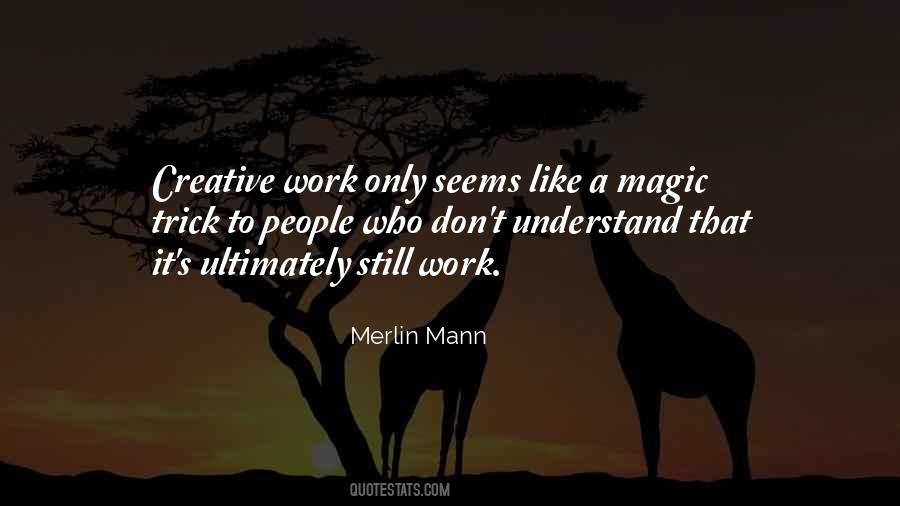 Merlin S Quotes #1230590