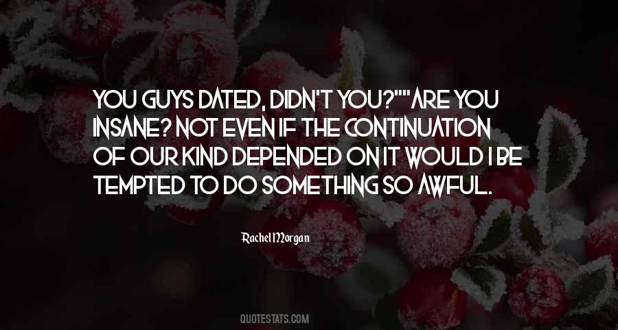 Quotes About Tempted #1273601