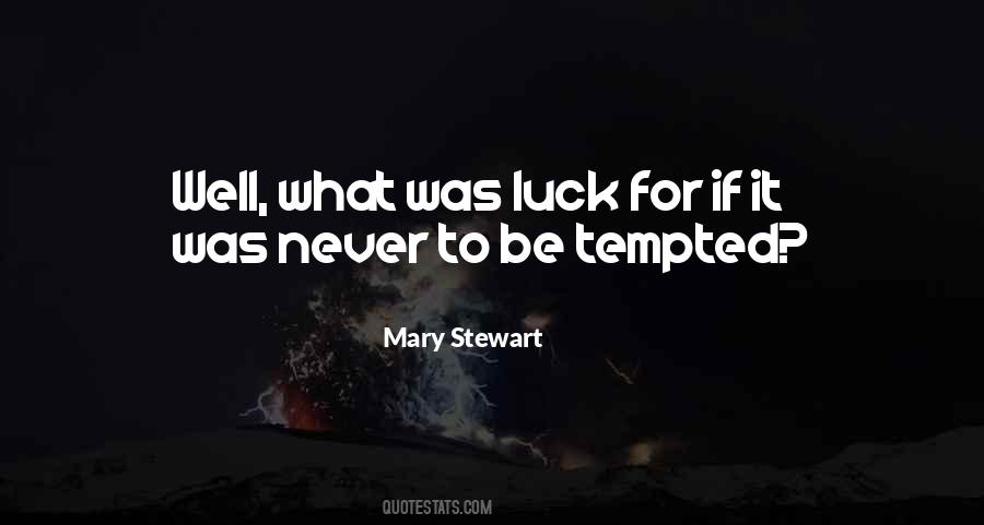 Quotes About Tempted #1323925