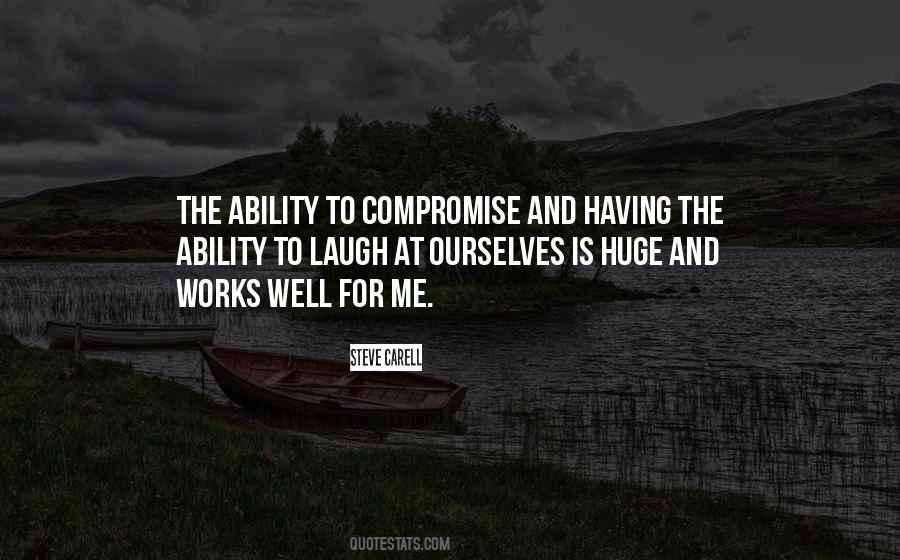 Quotes About Compromise #1244670