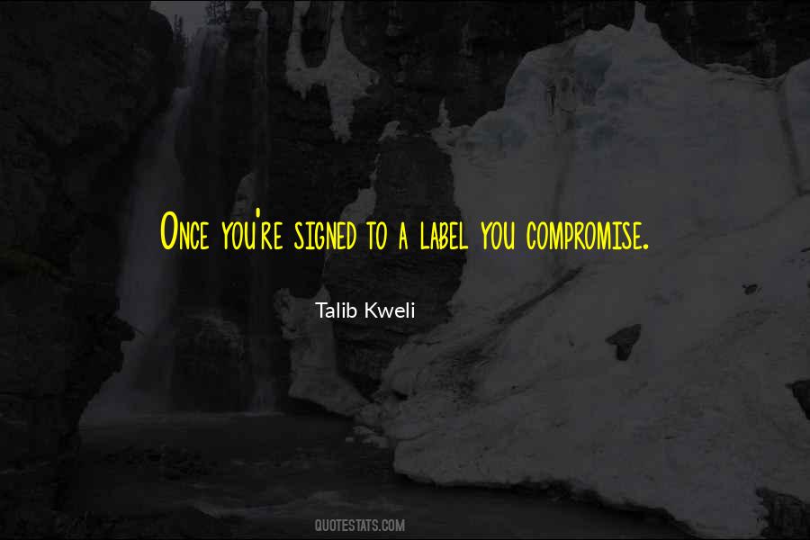 Quotes About Compromise #1385815