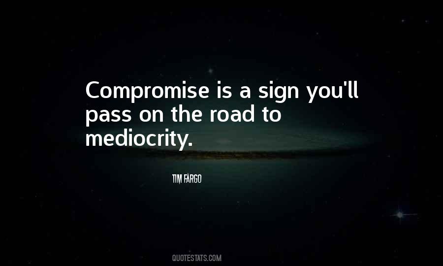 Quotes About Compromise #1411530