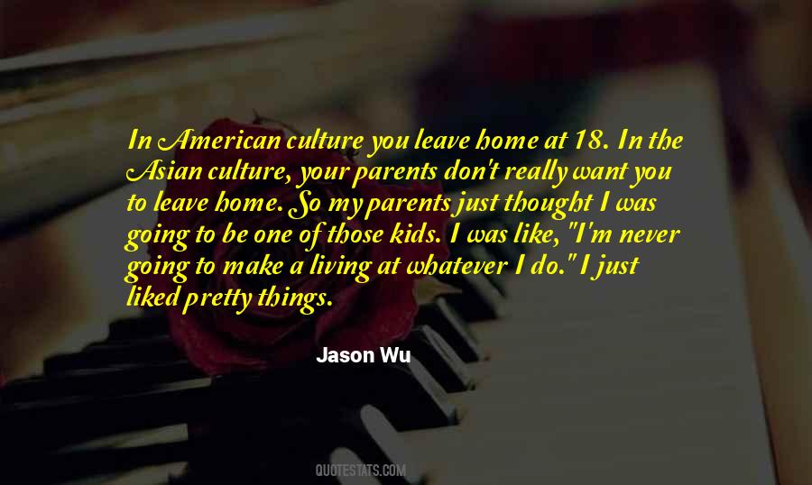 Parents At Home Quotes #1622236