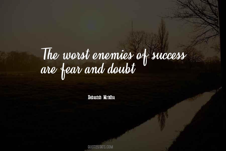 Quotes About Fear And Doubt #1314133