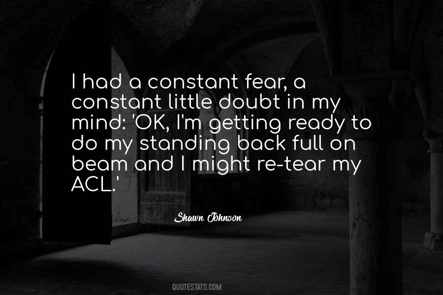 Quotes About Fear And Doubt #291209