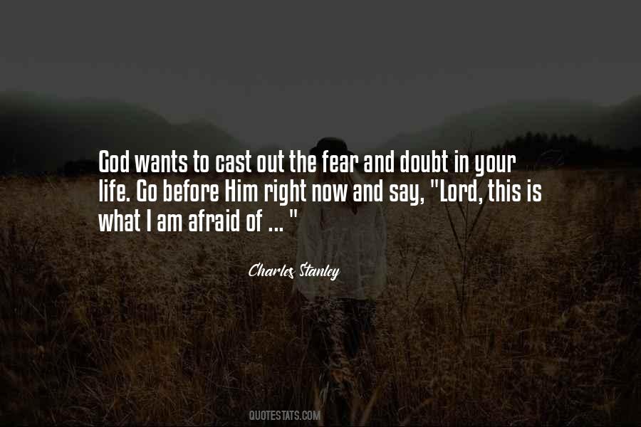 Quotes About Fear And Doubt #778031