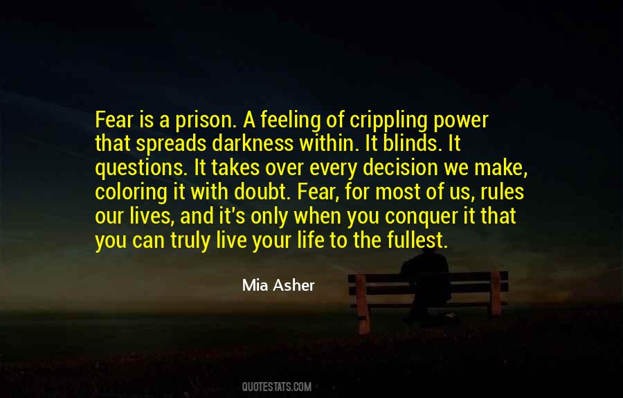 Quotes About Fear And Doubt #78174