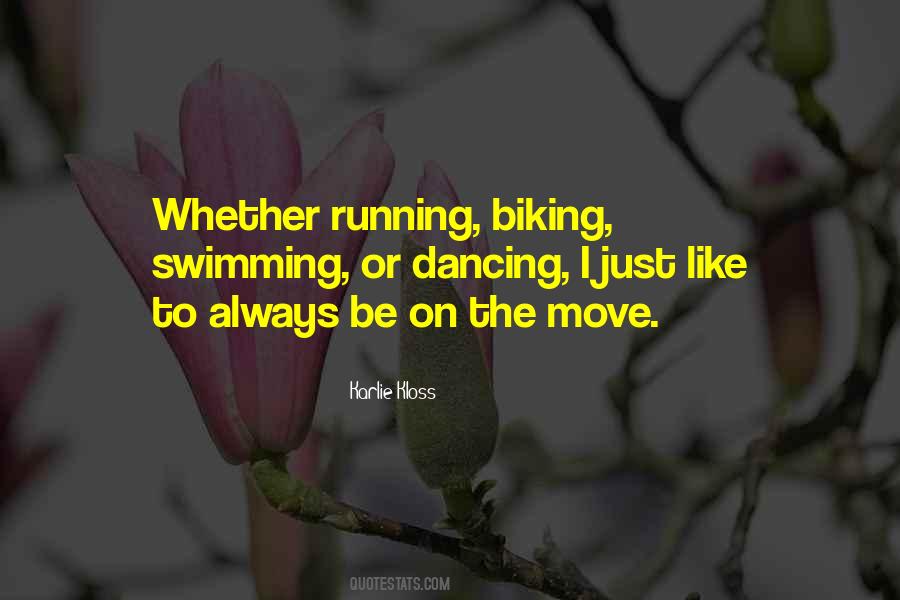 Quotes About On The Move #437427