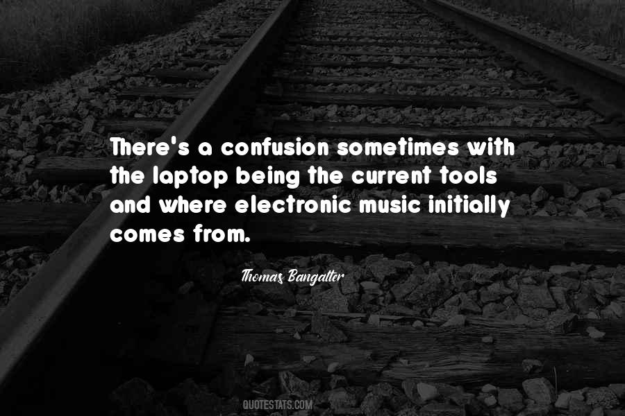 Quotes About Current Music #108073
