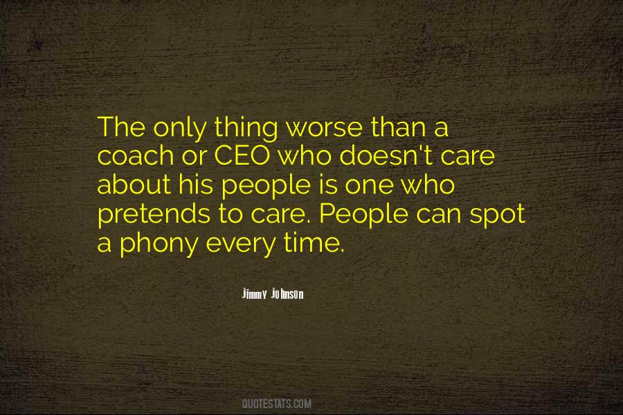 Quotes About Phony #64730 Quotes About Phony #64730