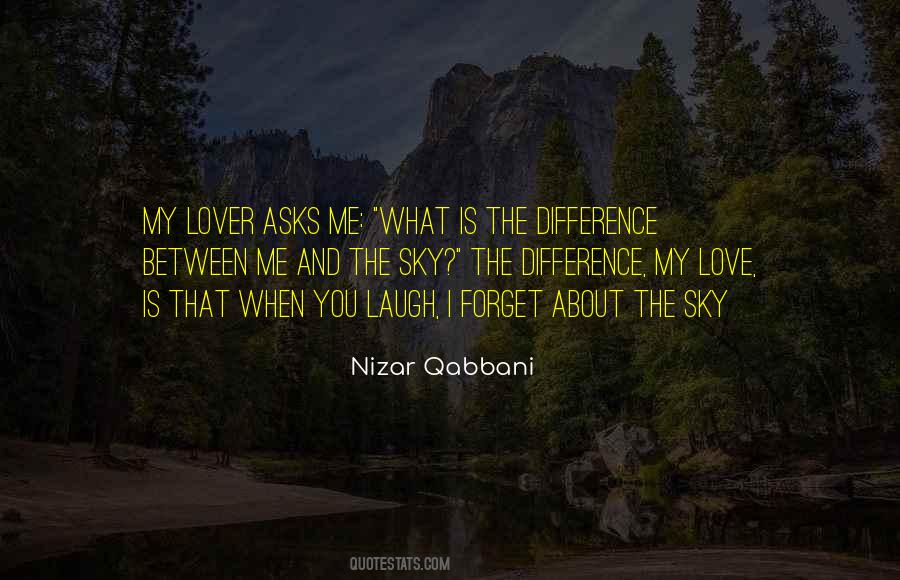 Quotes About Difference Between Me And You #1467071