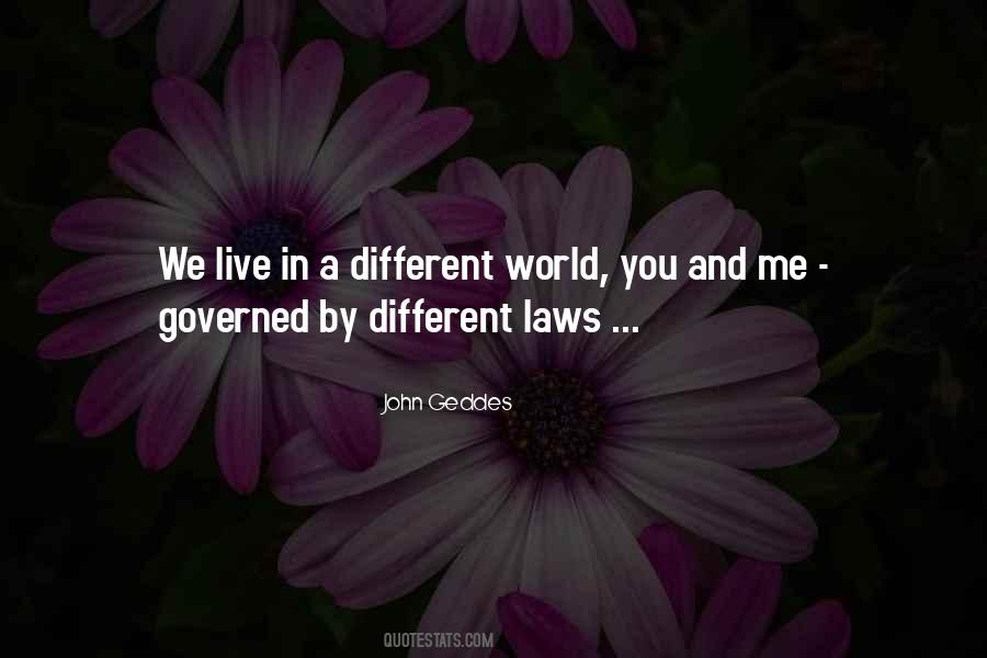 Quotes About Difference Between Me And You #1782440