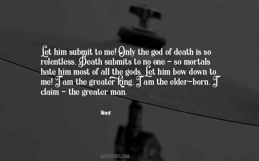God Is King Quotes #327626