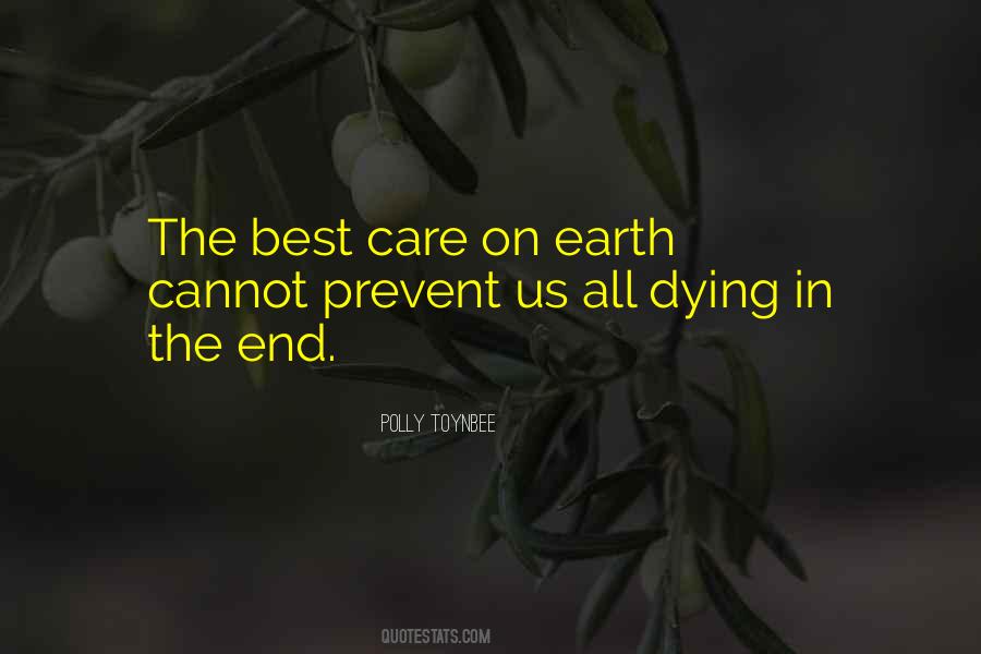 Quotes About The Earth Dying #202760