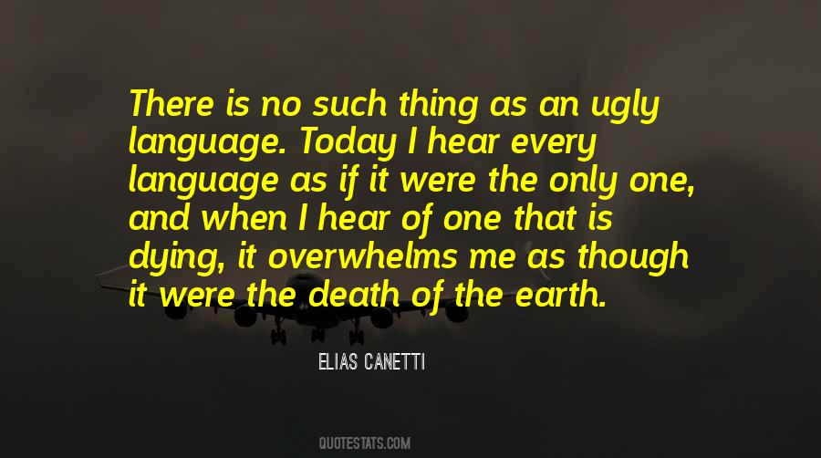 Quotes About The Earth Dying #887326