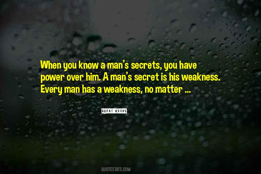 Quotes About Weakness #630505