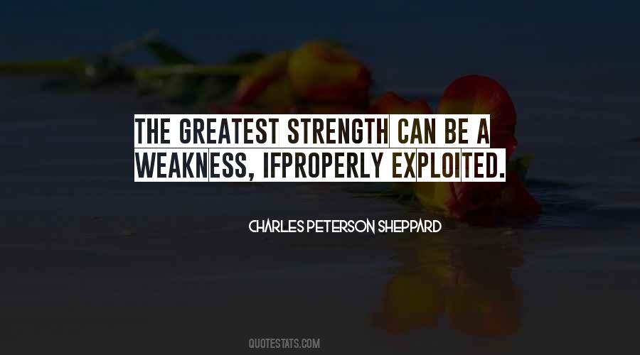 Quotes About Weakness #661340