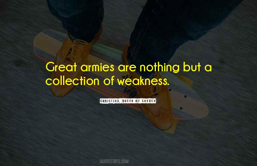 Quotes About Weakness #706499