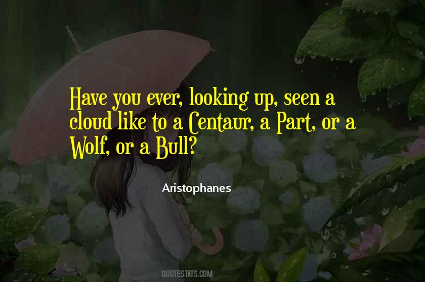 Quotes About A Wolf #1190076