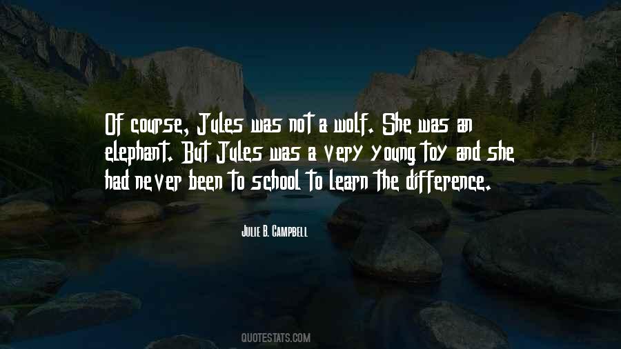 Quotes About A Wolf #1218649