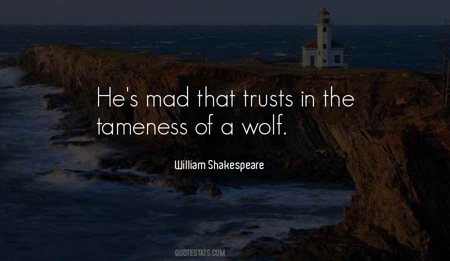 Quotes About A Wolf #1228005