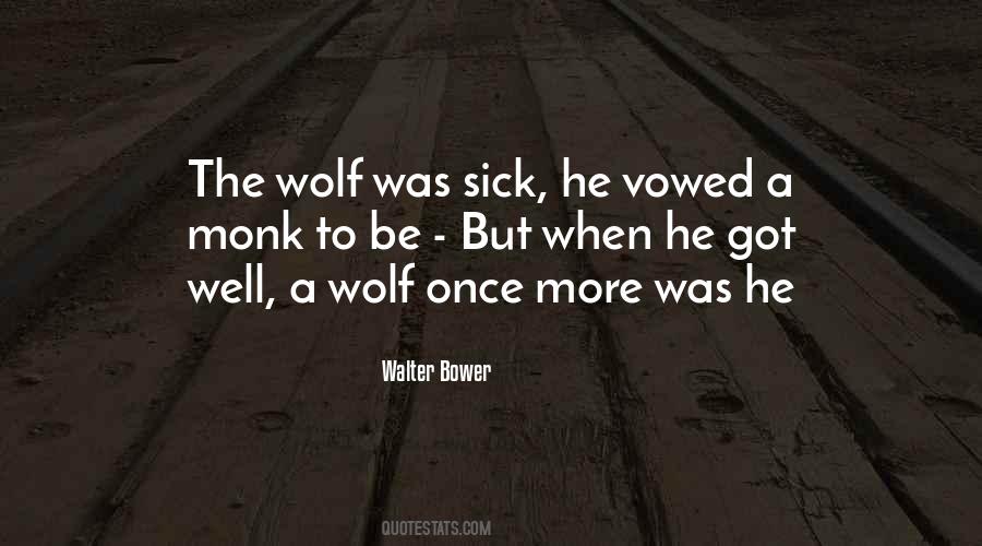 Quotes About A Wolf #1233871