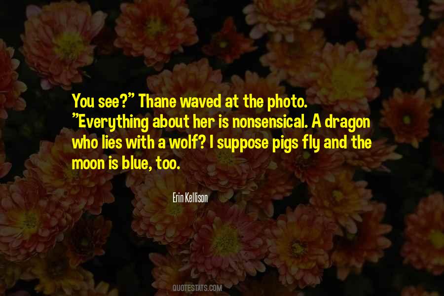 Quotes About A Wolf #1384098