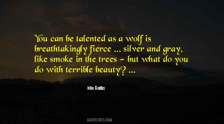 Quotes About A Wolf #1679554
