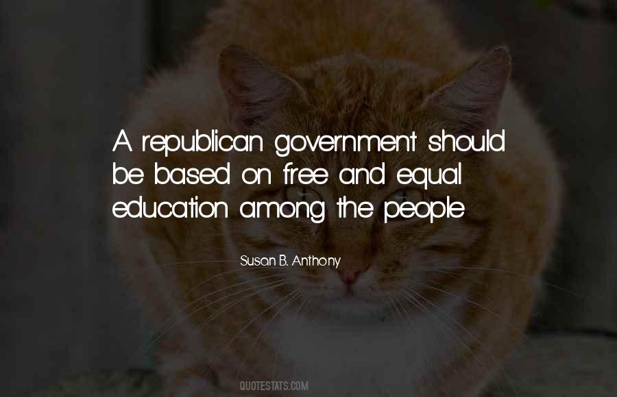 Quotes About Government And Education #1450533