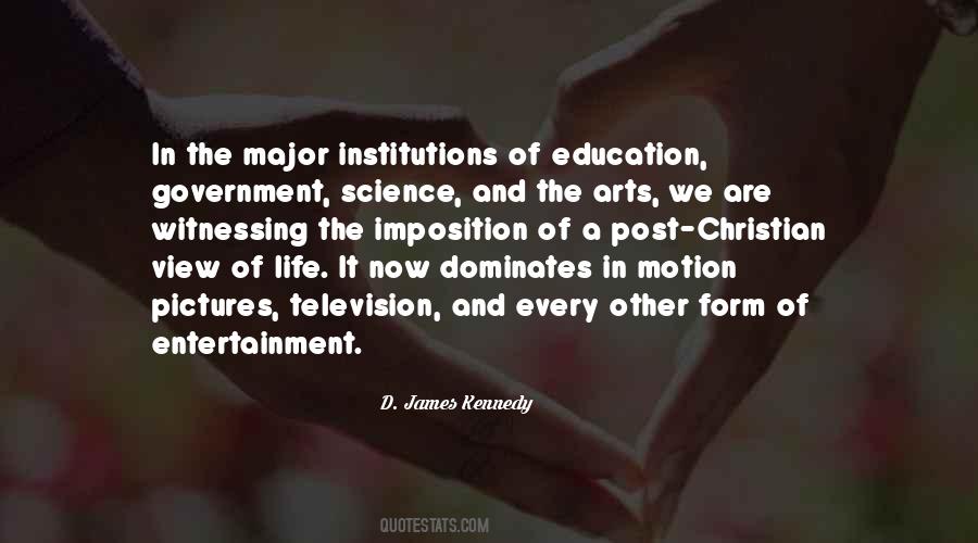 Quotes About Government And Education #1473675