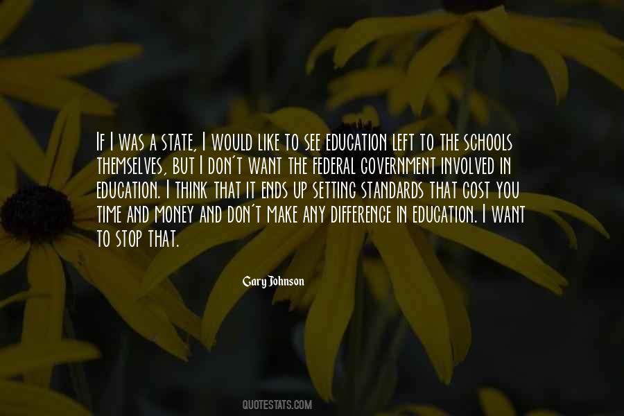 Quotes About Government And Education #776947