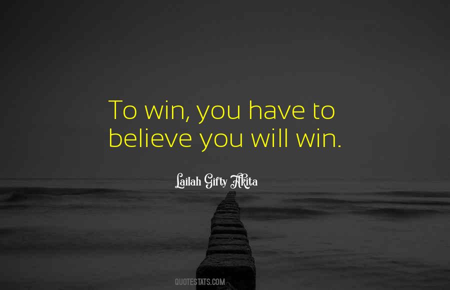 Quotes About Born To Win #1338947