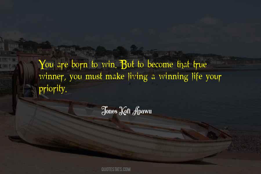 Quotes About Born To Win #1639255