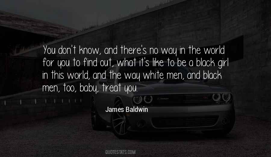 Quotes About The World In Black And White #609147